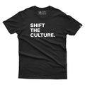 Shift The Culture T-Shirt